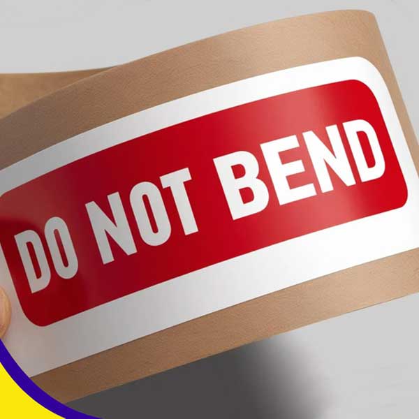 Do Not Bend Self Adhesive Labels -Pre-Printed for Secure Handling
